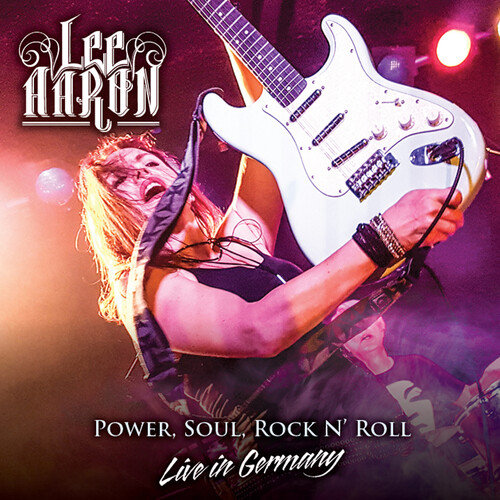 Power Soul Rock N Roll Live In Germany Lee Aaron