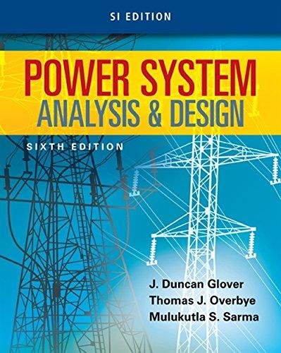 Power System Analysis and Design, SI Edition Overbye Thomas J., Glover Duncan J., Sarma Mulukutla S.