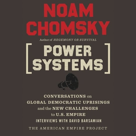Power Systems Barsamian David, Chomsky Noam