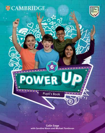Power Up. Level 6 .Pupil's Book Sage Colin, Nixon Caroline, Tomlinson Michael