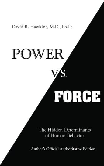 Power vs. Force [DRM] - ebook EPUB Hawkins David R.