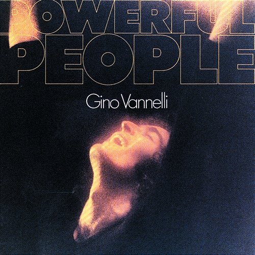 Powerful People Gino Vannelli