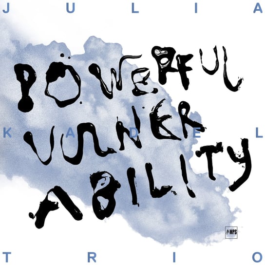 Powerful Vulnerability Julia Kadel Trio