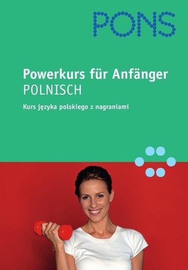 Powerkurs Fur Anfanger - Polnisch Dierkes Urszula, Dworkiewicz Katarzyna