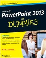 PowerPoint 2013 For Dummies Lowe Doug