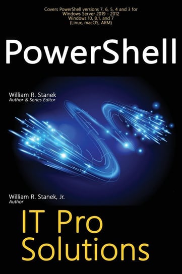 PowerShell, IT Pro Solutions Stanek William R.