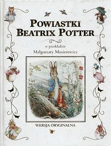 Powiastki Beatrix Potter Potter Beatrix
