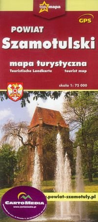 Powiat Szamotulski. Mapa turystyczna Opracowanie zbiorowe