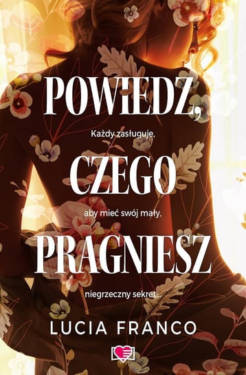 Powiedz, czego pragniesz - ebook EPUB Lucia Franco