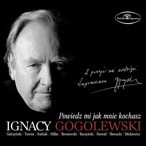 Powiedz mi jak mnie kochasz Ignacy Gogolewski