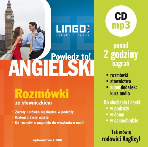 Powiedz to! Angielski rozmówki ze słowniczkiem + CD Szymczak-Deptuła Agnieszka