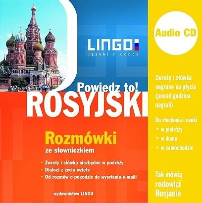 Powiedz to! Rosyjski. Rozmówki ze słowniczkiem + AUDIO CD Zybert Mirosław