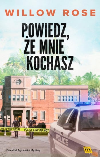 Powiedz, że mnie kochasz. Eva Rae Thomas. Tom 4 - ebook epub Rose Willow