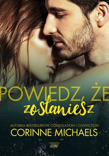 Powiedz, że zostaniesz Michaels Corinne