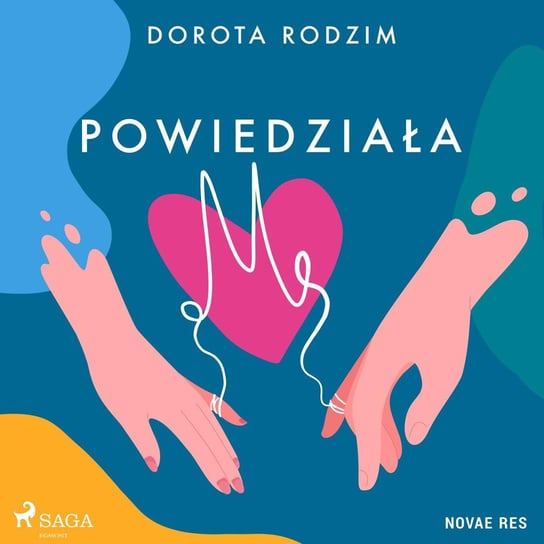 Powiedziała M Rodzim Dorota