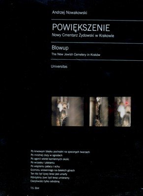 Powiększenie - nowy cmentarz żydowski / Blow-up – New Jewish Cemetery Nowakowski Andrzej