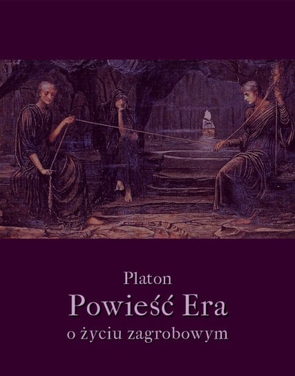 Powieść Era o życiu zagrobowym Platon