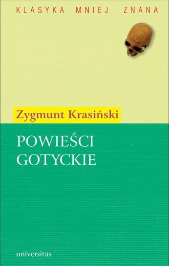 Powieści gotyckie Krasiński Zygmunt