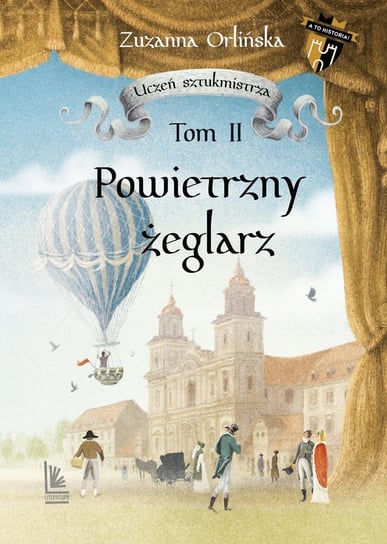 Powietrzny żeglarz. Uczeń sztukmistrza. Tom 2 - ebook mobi Orlińska Zuzanna