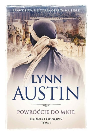 Powróćcie do mnie. Kroniki odnowy. Tom 1 - ebook mobi Austin Lynn