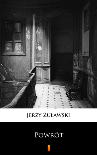 Powrót Żuławski Jerzy
