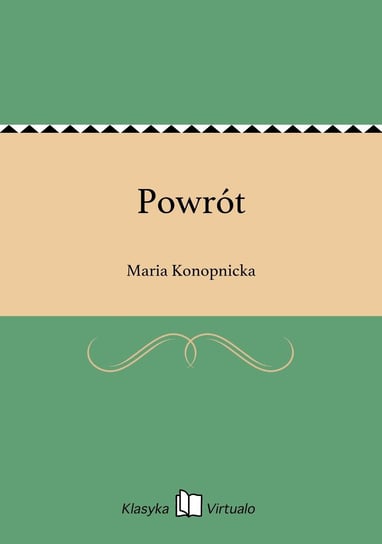 Powrót Konopnicka Maria