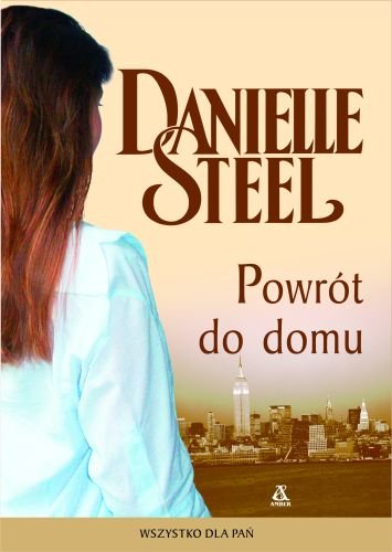 Powrót do domu Steel Danielle