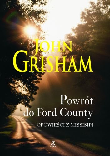 Powrót do Ford County Grisham John
