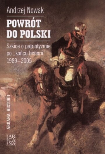 Powrót do Polski Nowak Andrzej