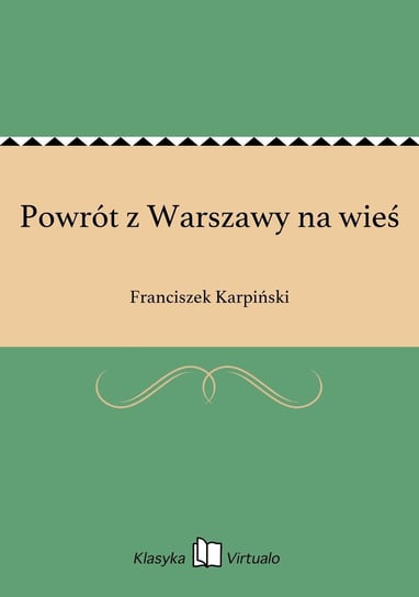 Powrót z Warszawy na wieś - ebook epub Karpiński Franciszek