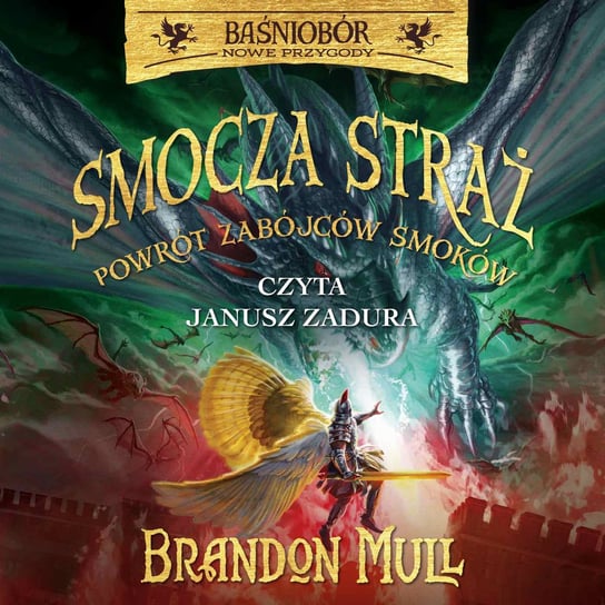 Powrót Zabójców Smoków. Smocza Straż. Tom 5 - audiobook Mull Brandon