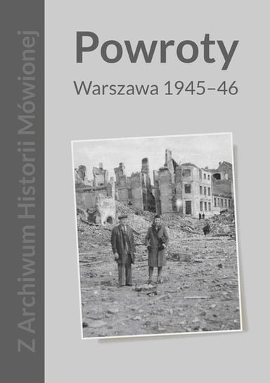 Powroty Warszawa 1945-46 Szymańska Magda