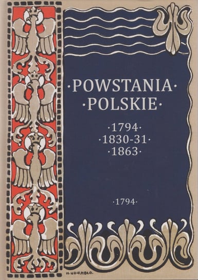 Powstania polskie. 1794, 1830-31, 1863 Bartoszewicz Kazimierz
