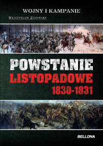 Powstanie listopadowe 1830-1831 Zajewski Władysław