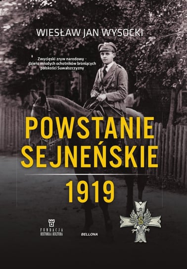 Powstanie sejneńskie 1919 Wysocki Wiesław Jan