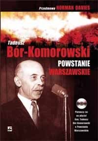 Powstanie Warszawskie Bór-Komorowski Tadeusz