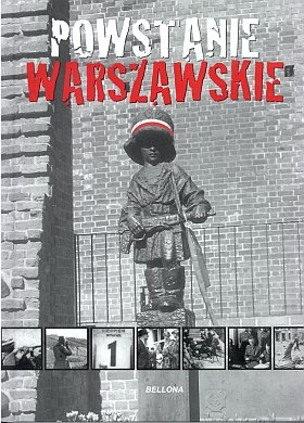 Powstanie Warszawskie Rozwadowski Piotr