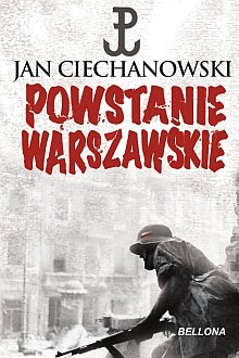 Powstanie Warszawskie Ciechanowski Jan M.