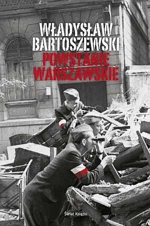 Powstanie Warszawskie Bartoszewski Władysław