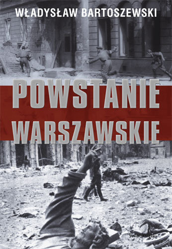 Powstanie Warszawskie Bartoszewski Władysław