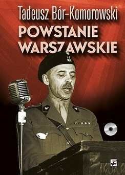 Powstanie Warszawskie + CD Bór-Komorowski Tadeusz