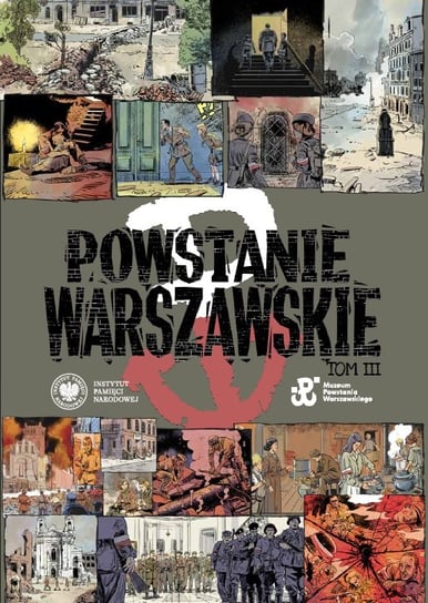 Powstanie warszawskie. Komiks paragrafowy. Tom 3 Andrzej Pierzchała, Magdalena Gajda-Fudalej, Witold Janik