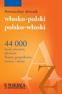 Powszechny słownik włosko-polski, polsko-włoski Łopieńska Ilona, Borio Giorgio, Korsak Tadeusz, Hornung Magdalena