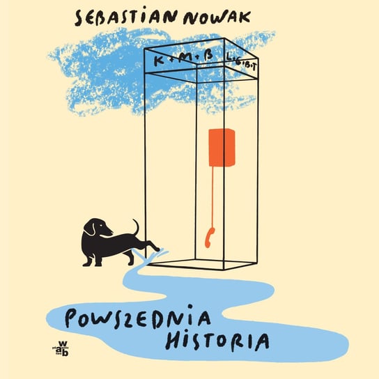 Powszednia historia Nowak Sebastian