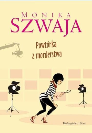 Powtórka z morderstwa Szwaja Monika