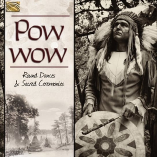 Powwow - Round Dances & Sacred Ceremonies Various Artists