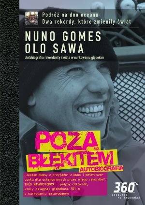 Poza błękitem. Autobiografia Gomes Nuno, Sawa Olo