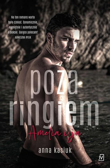 Poza ringiem. Amelia i ja - ebook mobi Kasiuk Anna