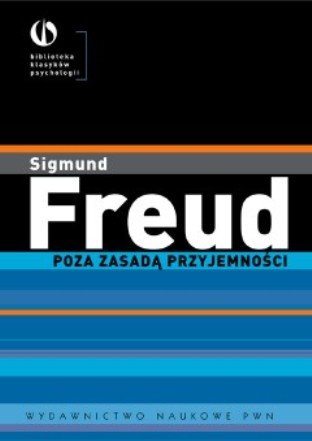 Poza zasadą przyjemności Freud Sigmund