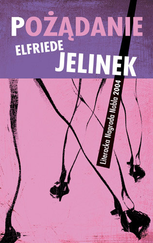 Pożądanie Jelinek Elfriede